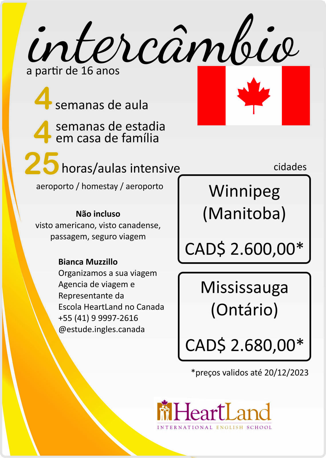 Foto Intercâmbio Mississauga e Winnipeg Foto Intercâmbio Mississauga e Winnipeg - Imagem 0